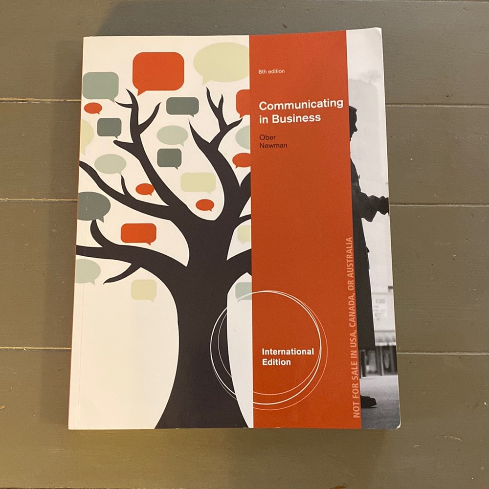 Communicating in Business Ober Newman 8th edition